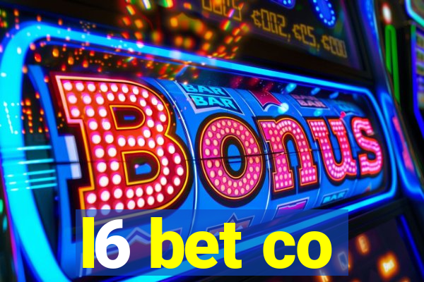 l6 bet co